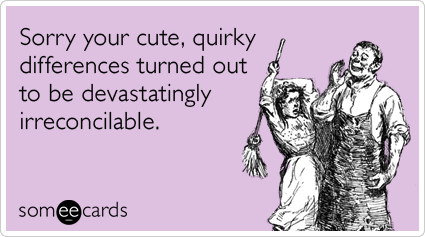 quirky-irreconcilable-differences-divorce-divorce-ecards-someecards